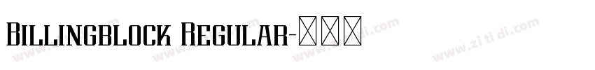 Billingblock Regular字体转换 Billingblock Regular字体转换
